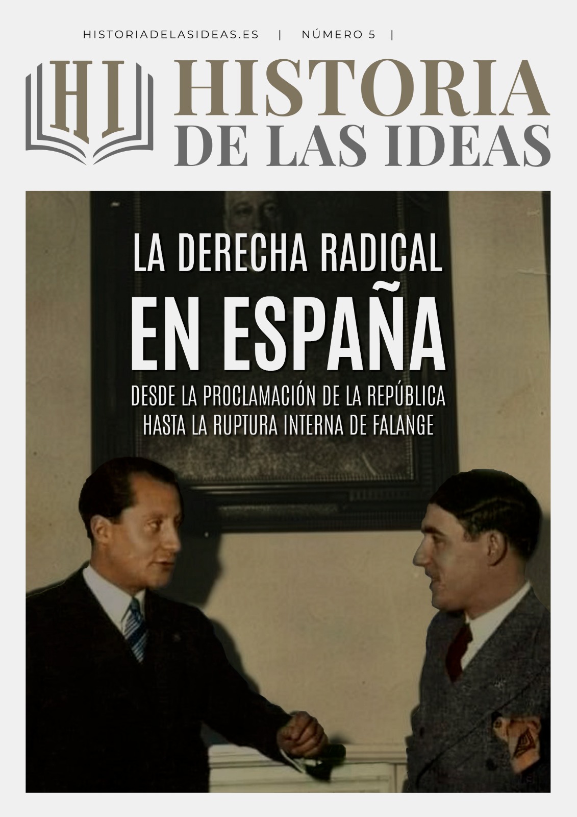 					Ver Núm. 5 (2026): Historia de las Ideas 
				
